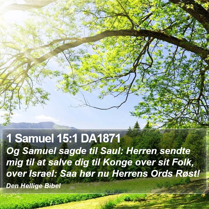 1 Samuel 15:1 DA1871 Bible Study