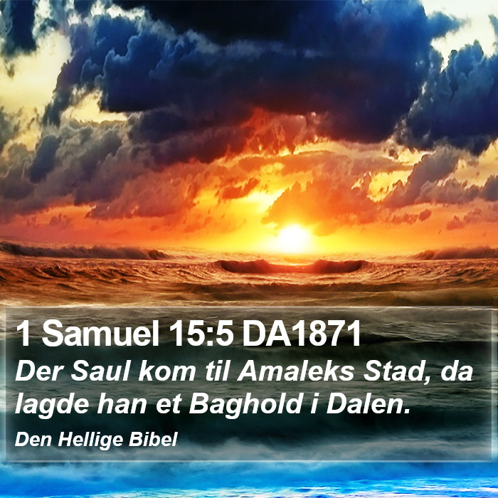 1 Samuel 15:5 DA1871 Bible Study