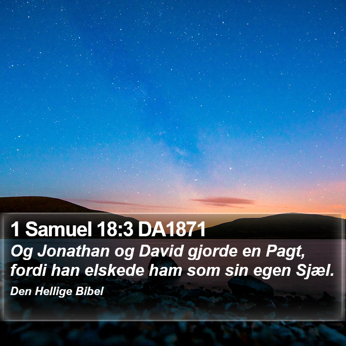 1 Samuel 18:3 DA1871 Bible Study