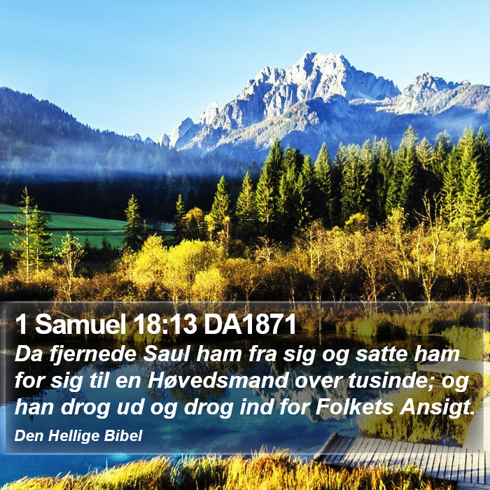 1 Samuel 18:13 DA1871 Bible Study