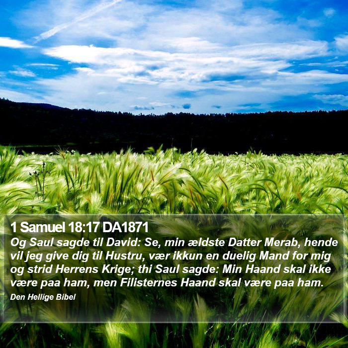 1 Samuel 18:17 DA1871 Bible Study