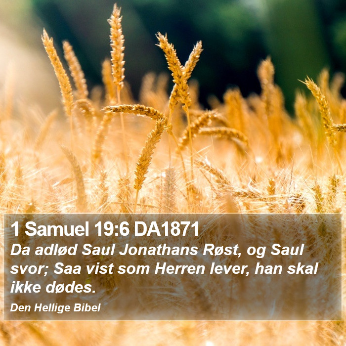 1 Samuel 19:6 DA1871 Bible Study