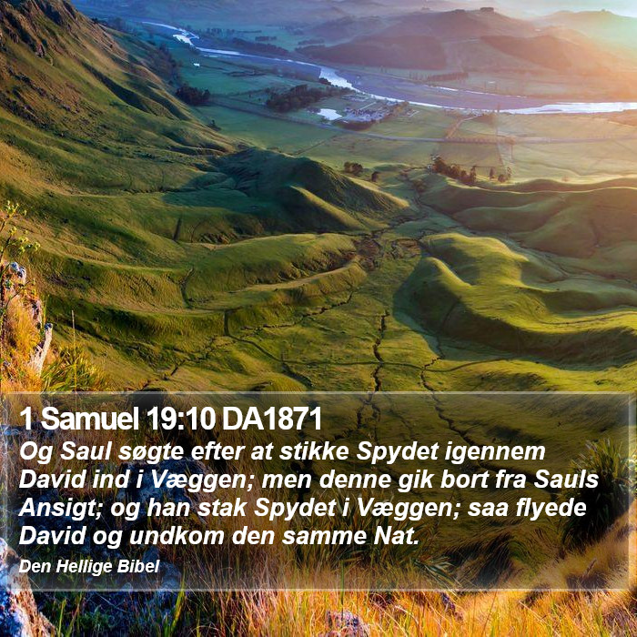 1 Samuel 19:10 DA1871 Bible Study