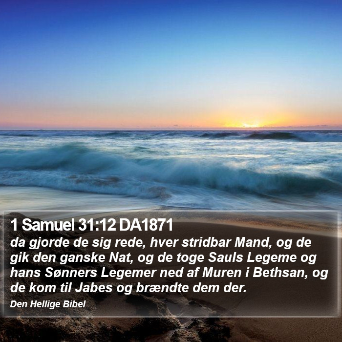 1 Samuel 31:12 DA1871 Bible Study