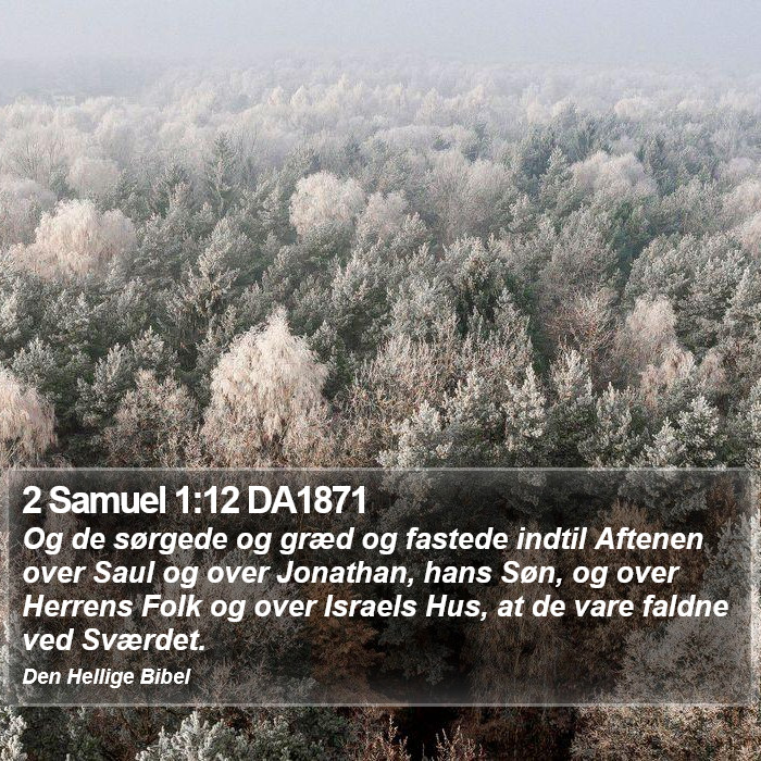 2 Samuel 1:12 DA1871 Bible Study