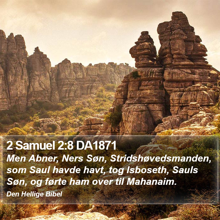 2 Samuel 2:8 DA1871 Bible Study