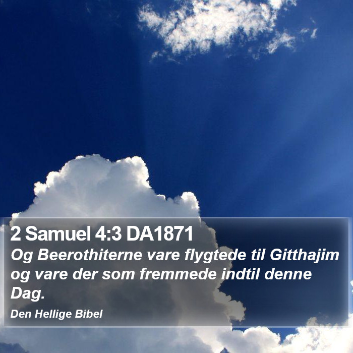 2 Samuel 4:3 DA1871 Bible Study