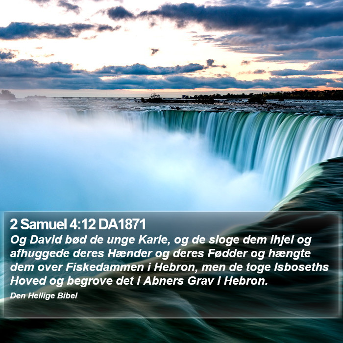 2 Samuel 4:12 DA1871 Bible Study