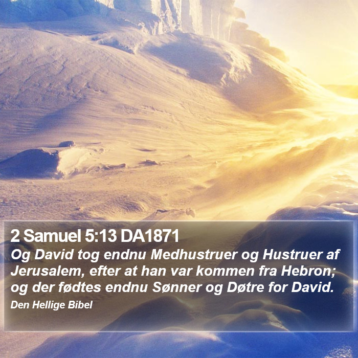 2 Samuel 5:13 DA1871 Bible Study