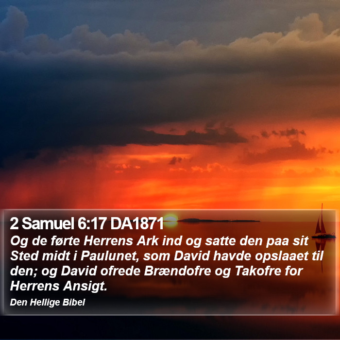 2 Samuel 6:17 DA1871 Bible Study