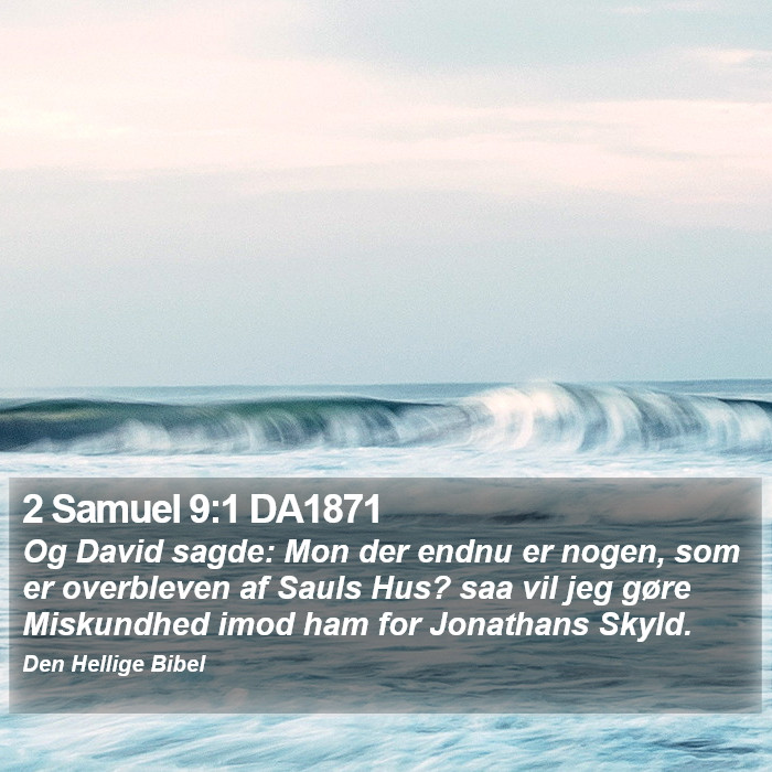 2 Samuel 9:1 DA1871 Bible Study