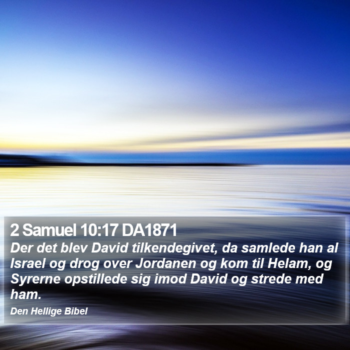 2 Samuel 10:17 DA1871 Bible Study
