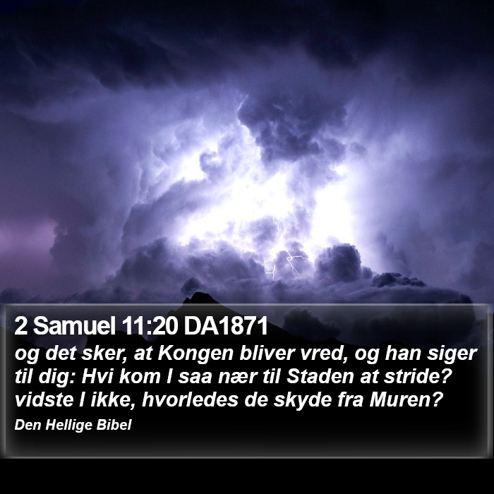 2 Samuel 11:20 DA1871 Bible Study