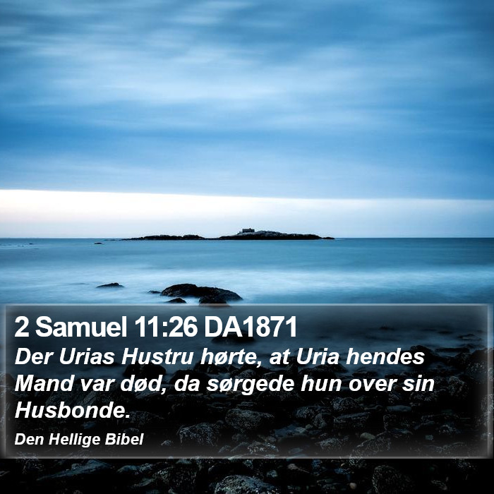 2 Samuel 11:26 DA1871 Bible Study