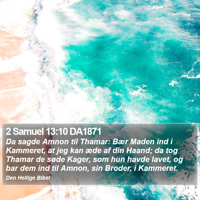 2 Samuel 13:10 DA1871 Bible Study