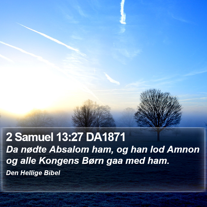 2 Samuel 13:27 DA1871 Bible Study
