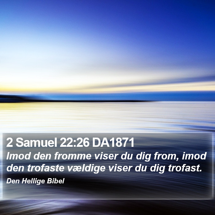 2 Samuel 22:26 DA1871 Bible Study