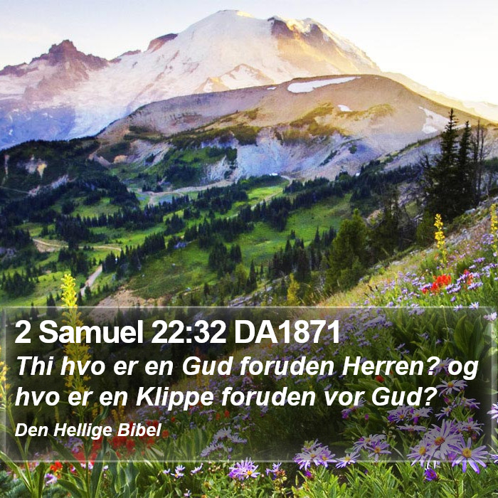 2 Samuel 22:32 DA1871 Bible Study