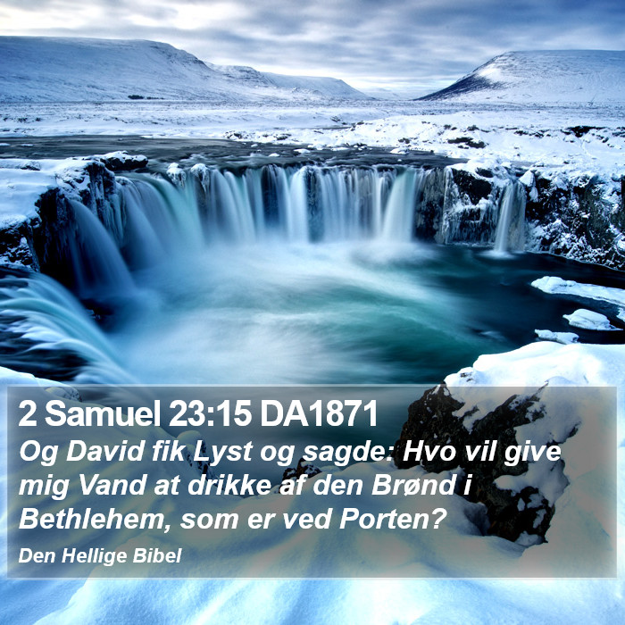 2 Samuel 23:15 DA1871 Bible Study