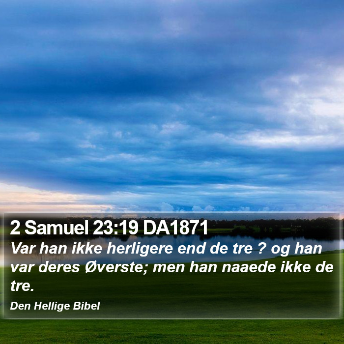 2 Samuel 23:19 DA1871 Bible Study