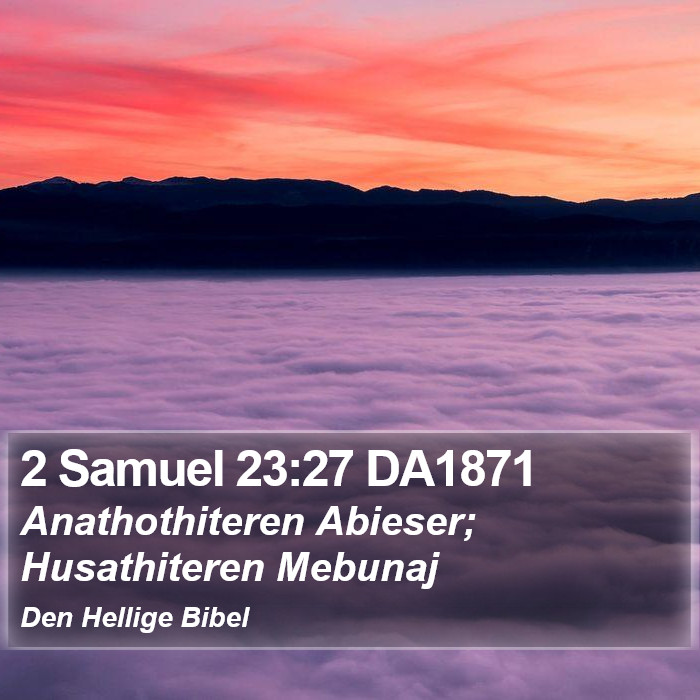 2 Samuel 23:27 DA1871 Bible Study