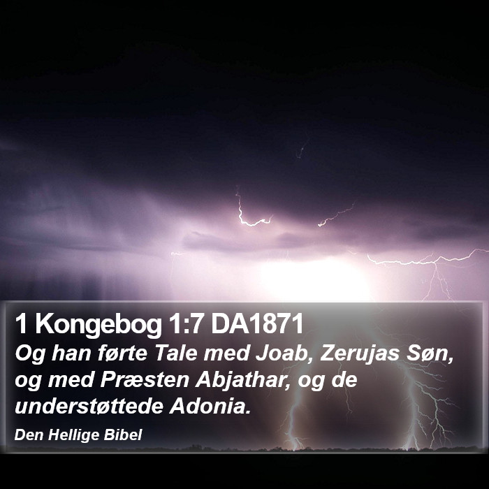 1 Kongebog 1:7 DA1871 Bible Study