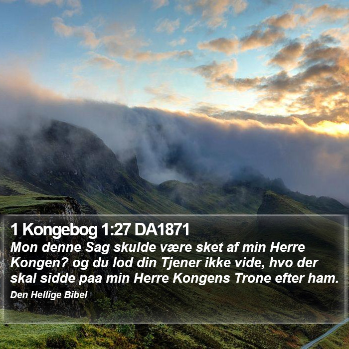 1 Kongebog 1:27 DA1871 Bible Study