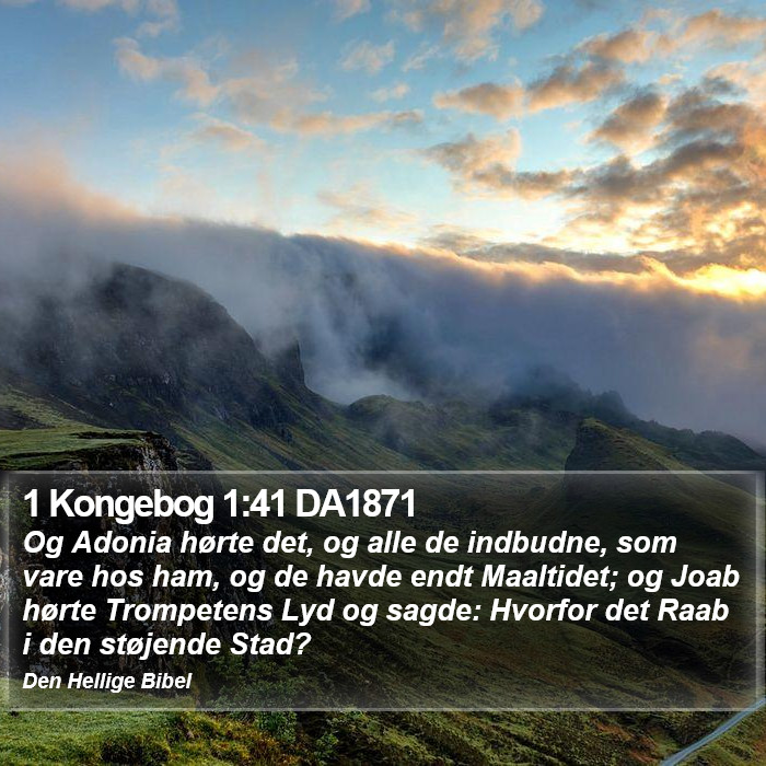 1 Kongebog 1:41 DA1871 Bible Study