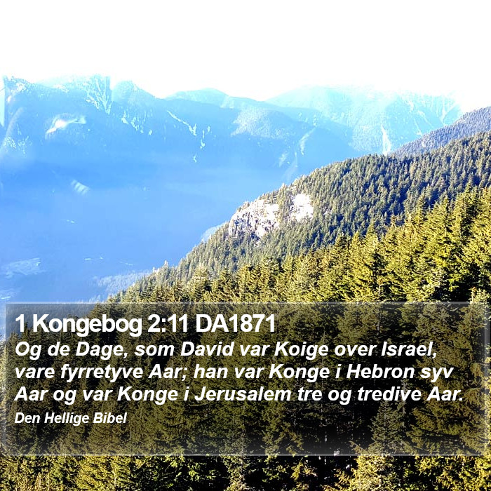 1 Kongebog 2:11 DA1871 Bible Study