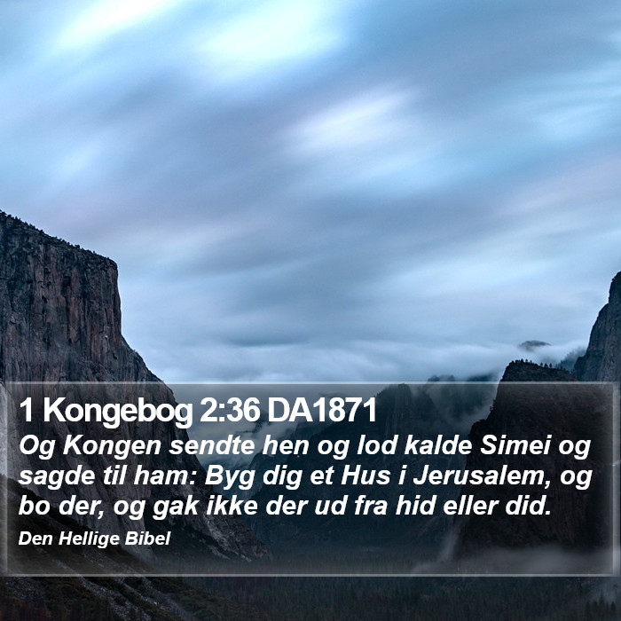 1 Kongebog 2:36 DA1871 Bible Study