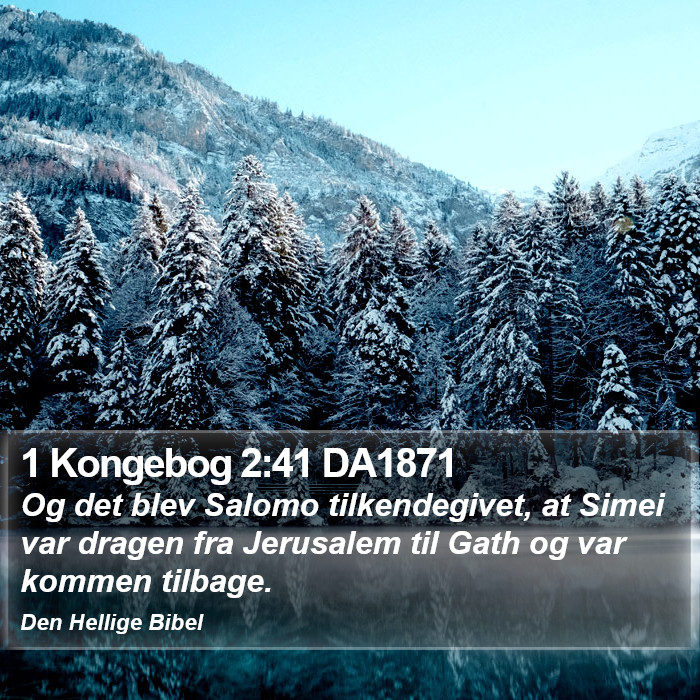 1 Kongebog 2:41 DA1871 Bible Study