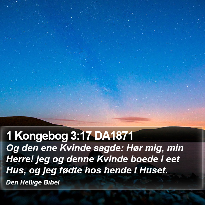 1 Kongebog 3:17 DA1871 Bible Study