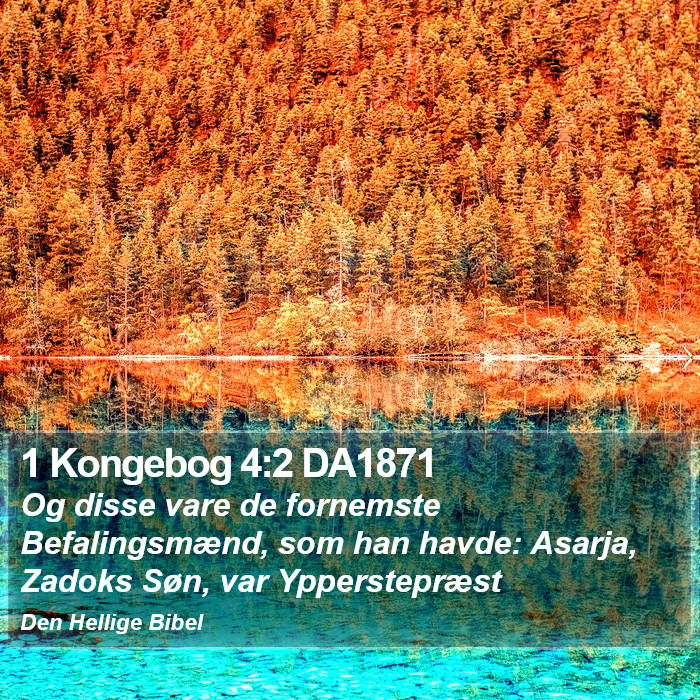 1 Kongebog 4:2 DA1871 Bible Study