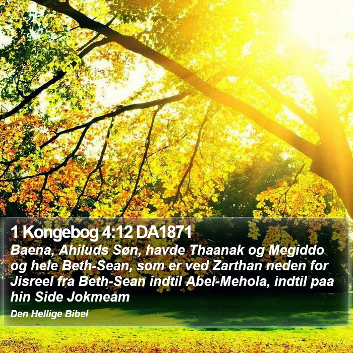 1 Kongebog 4:12 DA1871 Bible Study