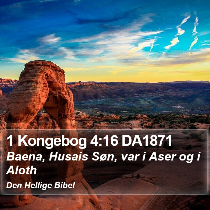 1 Kongebog 4:16 DA1871 Bible Study