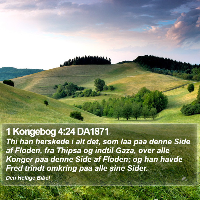 1 Kongebog 4:24 DA1871 Bible Study