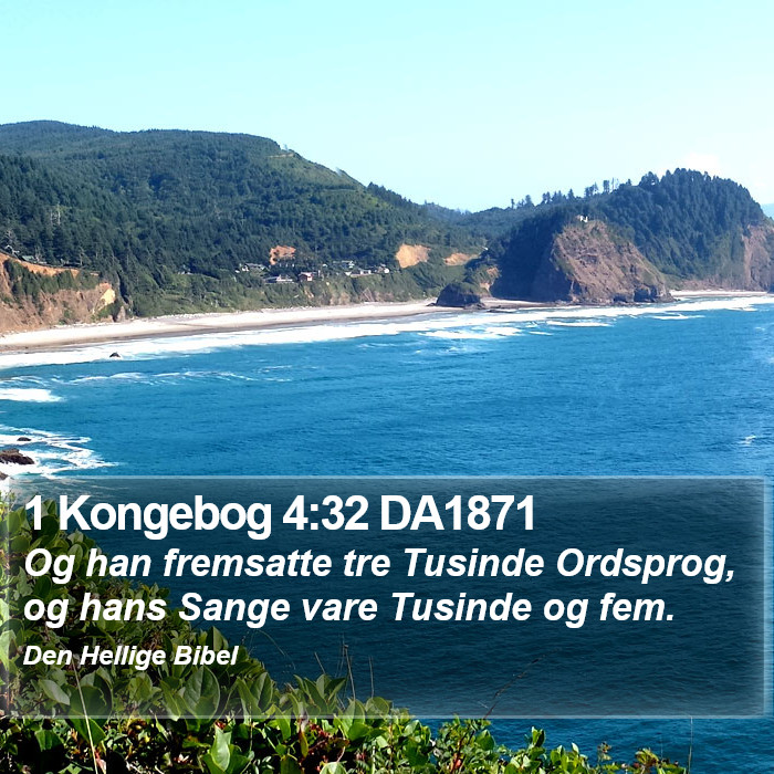 1 Kongebog 4:32 DA1871 Bible Study