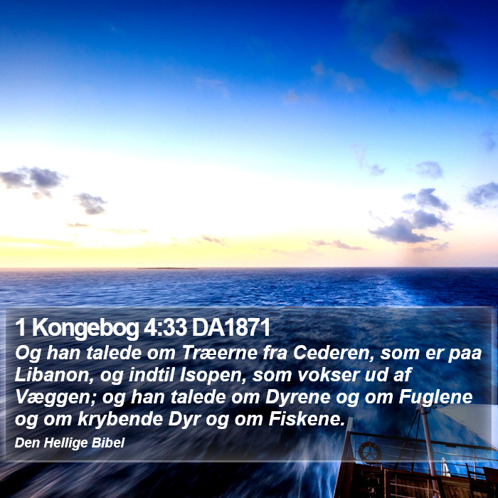 1 Kongebog 4:33 DA1871 Bible Study