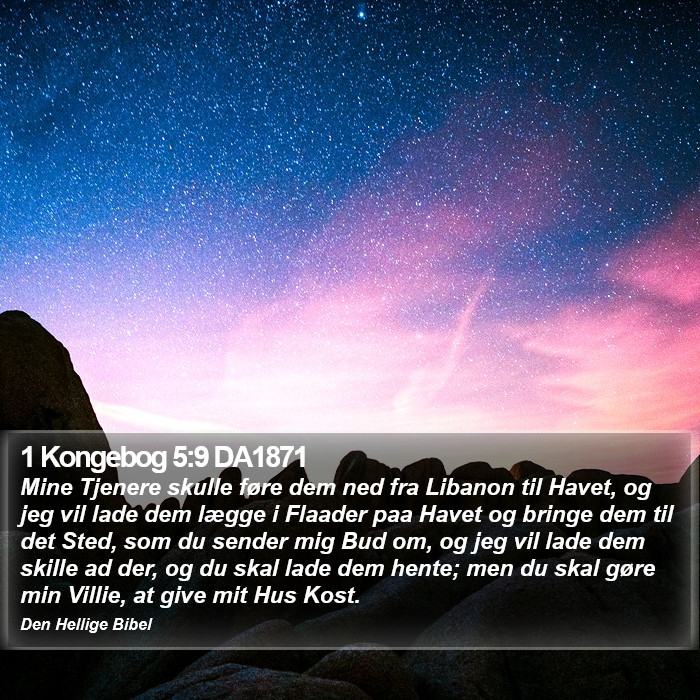 1 Kongebog 5:9 DA1871 Bible Study