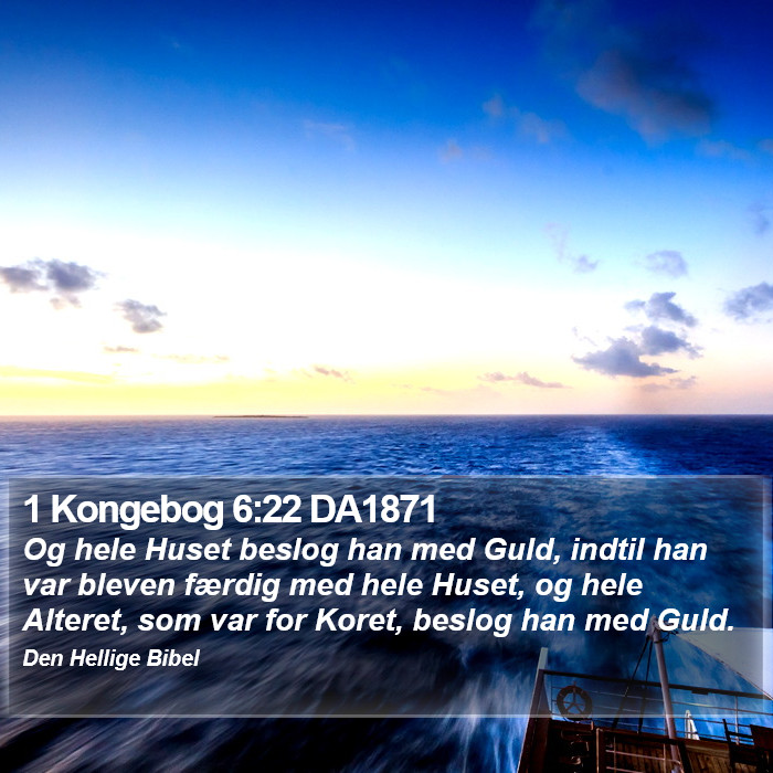 1 Kongebog 6:22 DA1871 Bible Study