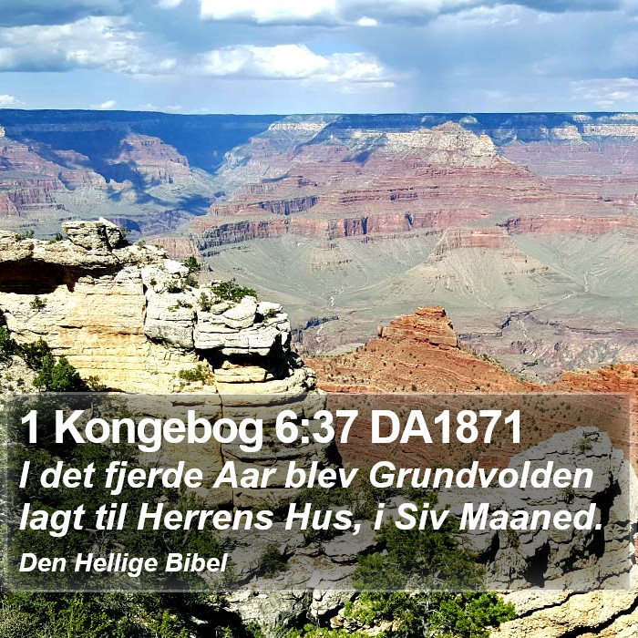 1 Kongebog 6:37 DA1871 Bible Study