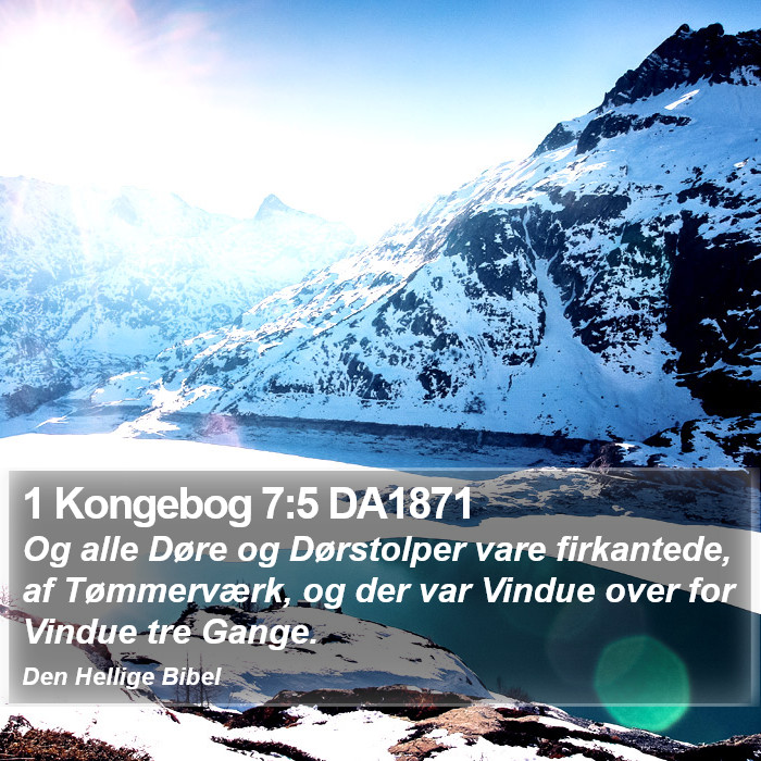 1 Kongebog 7:5 DA1871 Bible Study