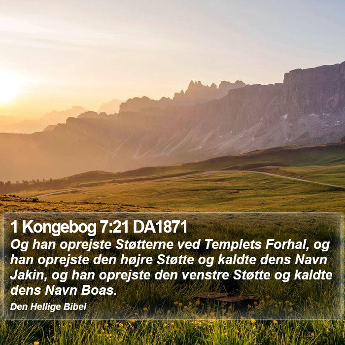 1 Kongebog 7:21 DA1871 Bible Study