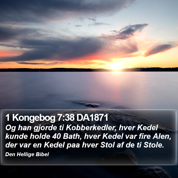 1 Kongebog 7:38 DA1871 Bible Study