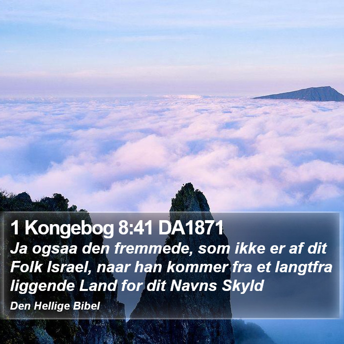 1 Kongebog 8:41 DA1871 Bible Study