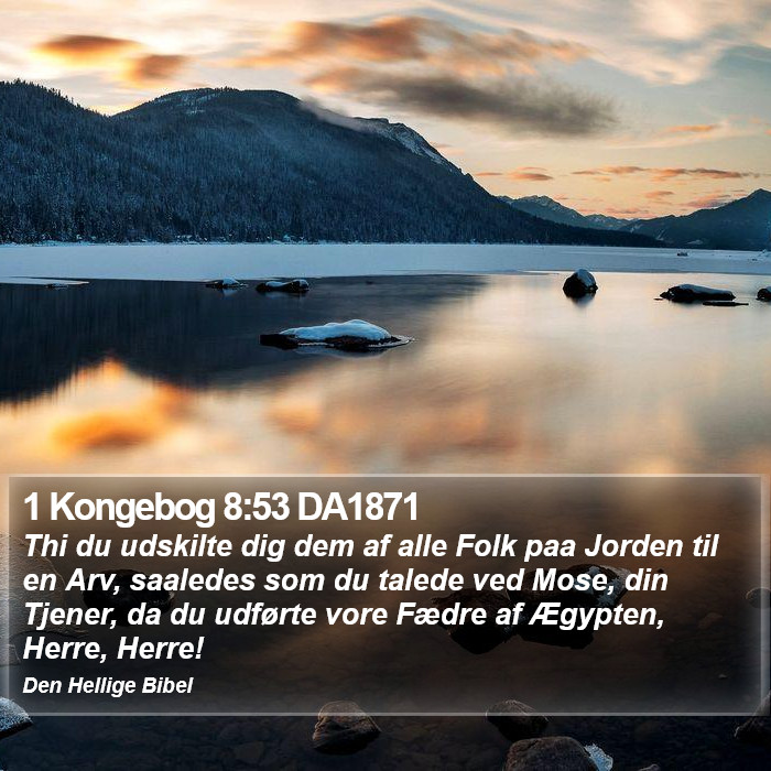 1 Kongebog 8:53 DA1871 Bible Study