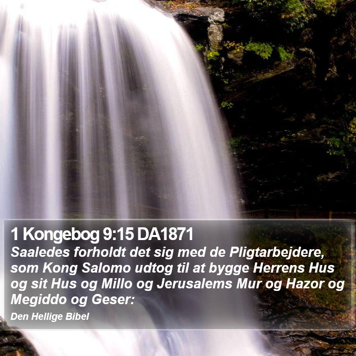 1 Kongebog 9:15 DA1871 Bible Study