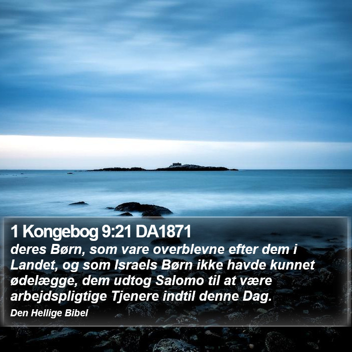 1 Kongebog 9:21 DA1871 Bible Study