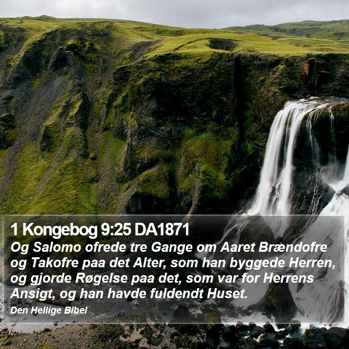 1 Kongebog 9:25 DA1871 Bible Study