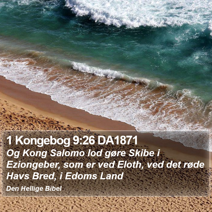 1 Kongebog 9:26 DA1871 Bible Study